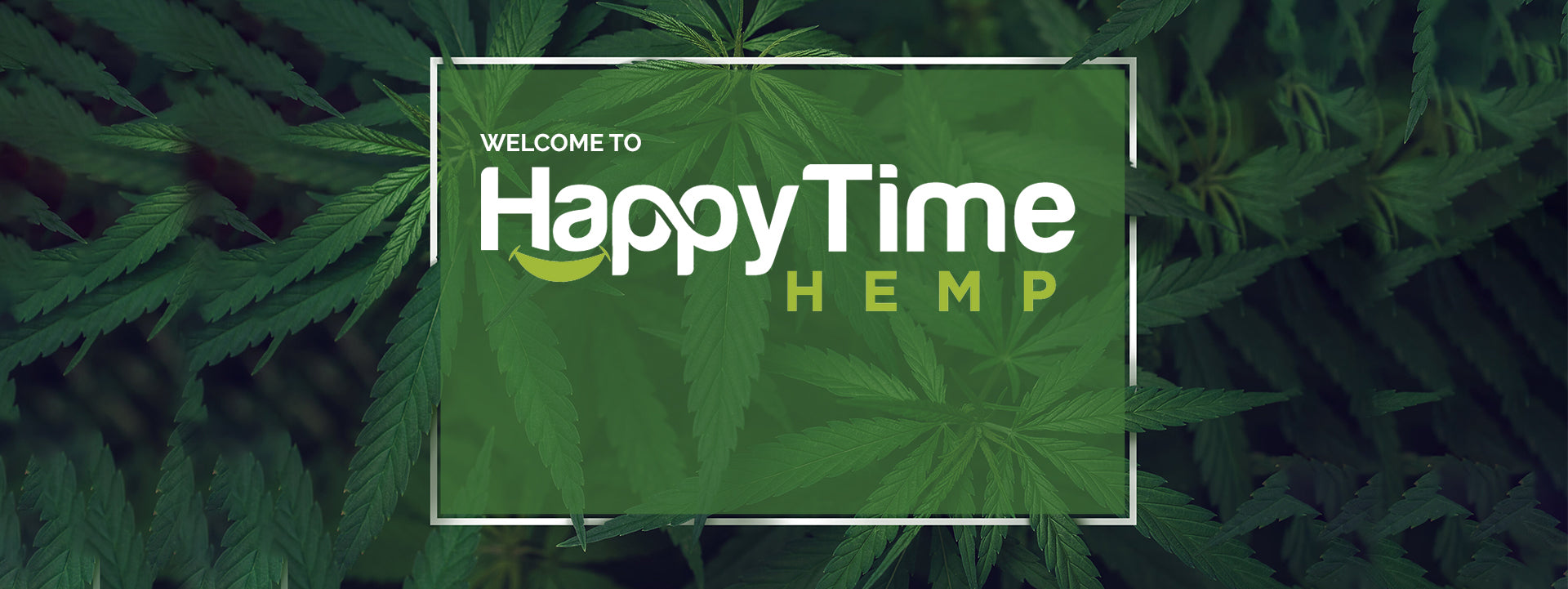 Welcome to Happy Time Hemp